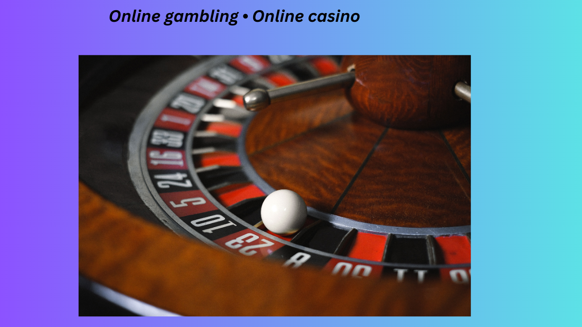 Online gambling • Online casino