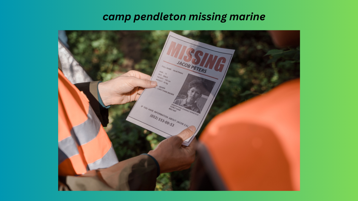 camp pendleton missing marine